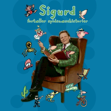 Sigurd fortæller spidsnæsehistorier