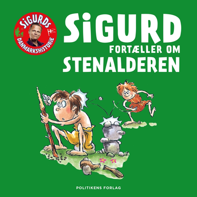 Sigurd fortæller om stenalderen