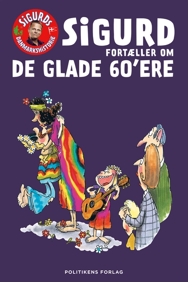 Sigurd fortæller om de glade 60'ere