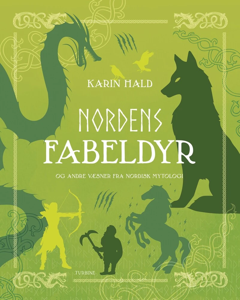 Nordens fabeldyr og andre væsner fra nordisk af Karin | Bog &