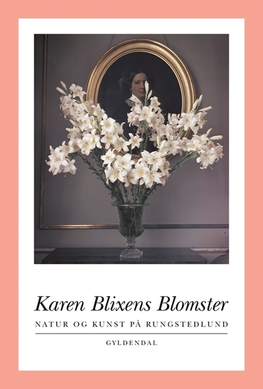 Karen Blixens Blomster
