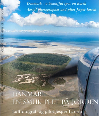 Danmark - en smuk plet på Jorden