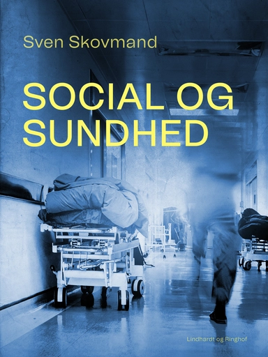 Social og sundhed