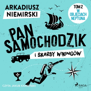 Pan Samochodzik i skarby wikingów Tom 2 - W objęciach Neptuna