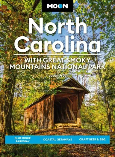 North Carolina: With Great Smoky Mountains National Park