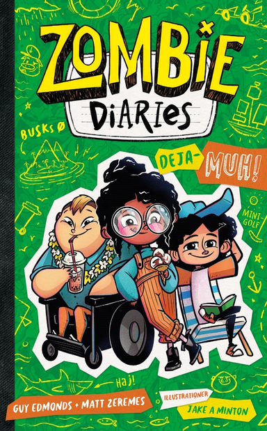 Zombie diaries - Deja-MUH!