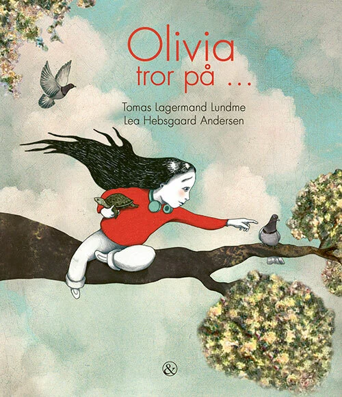 Billede af Olivia tror på ...