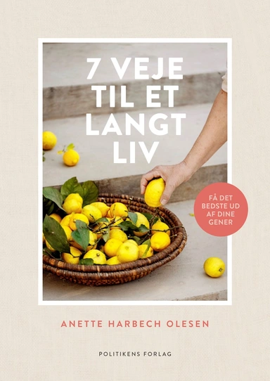 7 veje til et langt liv