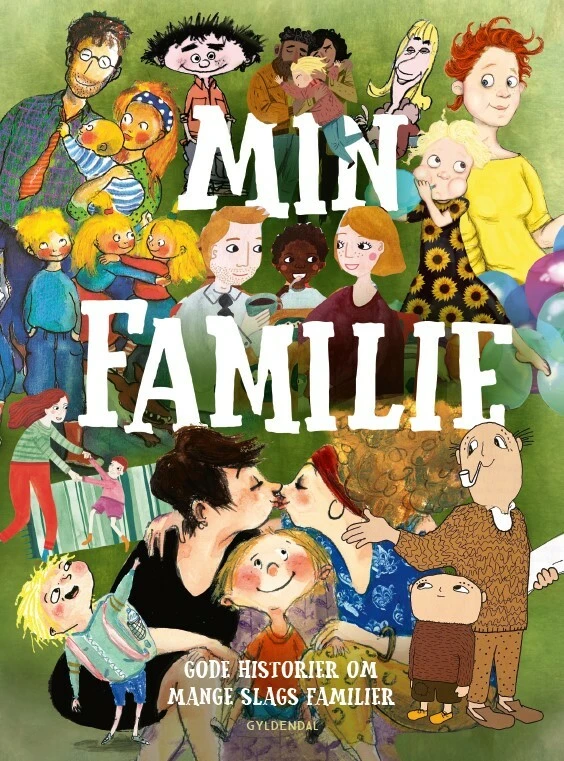 Billede af Min familie - gode historier om mange slags familier