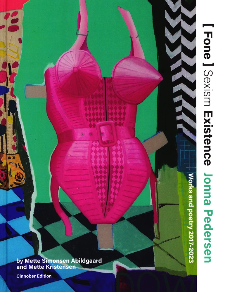 Billede af [ Fone ] Sexisme Existence / Jonna Pedersen Works and poetry 2017-2023