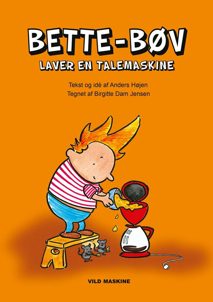 Bette-Bøv laver en talemaskine