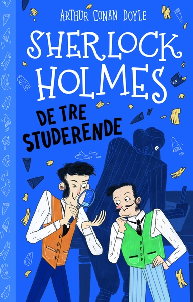 Sherlock Holmes 10: De tre studerende