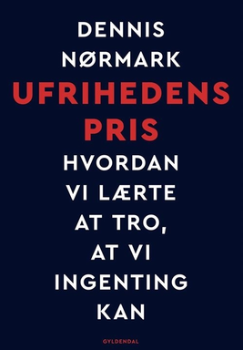 Ufrihedens pris