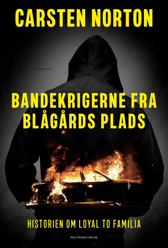 Bandekrigerne Fra Blågårds Plads Af Carsten Norton | Bog & Idé