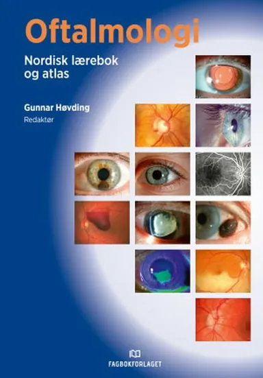 Oftalmologi : nordisk lærebok og atlas