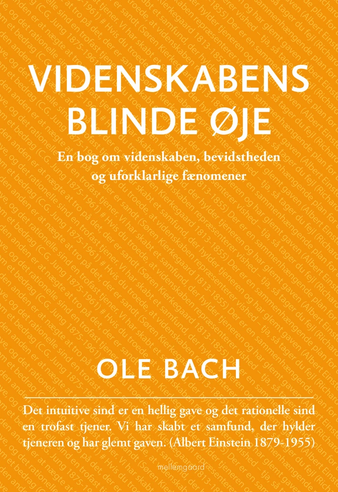 VIDENSKABENS BLINDE ØJE