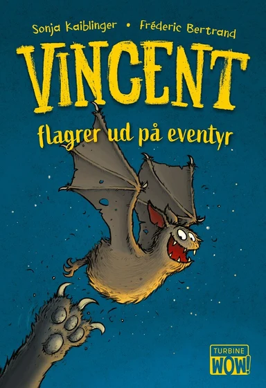 Vincent flagrer ud på eventyr