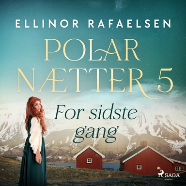 For sidste gang - Polarnætter 5