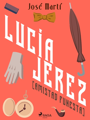 Lucía jerez (amistad funesta)