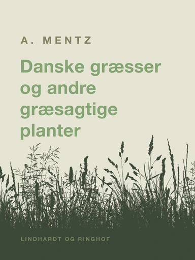 Danske græsser og andre græsagtige planter