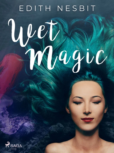 Wet magic