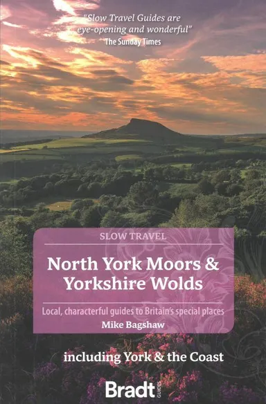 Slow Travel: North York Moors & Yorkshire Wolds