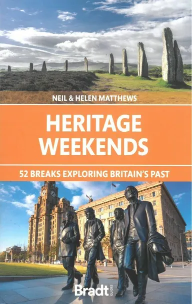 Heritage Weekends: 52 breaks exploring Britain's past