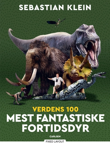 Verdens 100 mest fantastiske fortidsdyr