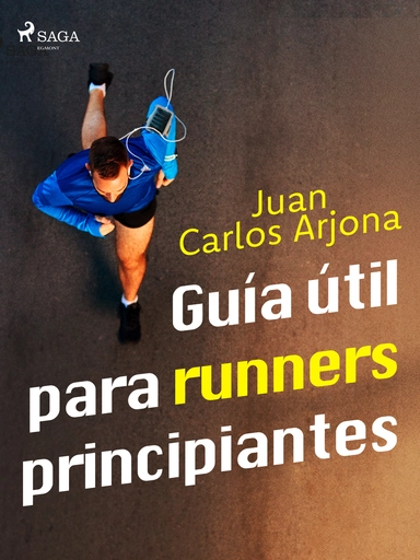 Guía útil para runners principiantes