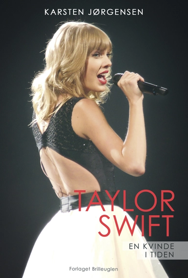 Taylor Swift - En kvinde i tiden