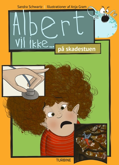 Albert vil ikke... på skadestuen