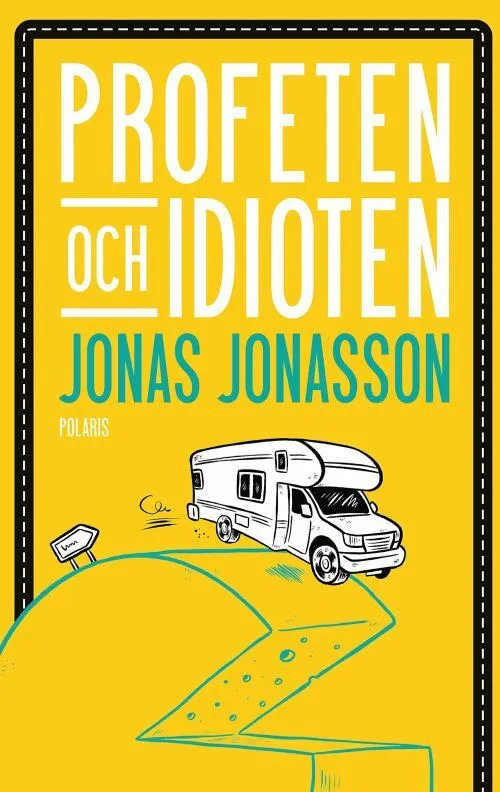 Profeten Och Idioten