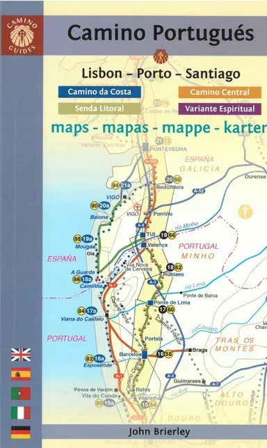 Camino Portugues: Lisbon - Porto - Santiago Maps : Camino Central, Camino de la Costa, Variente Espiritual & Senda..