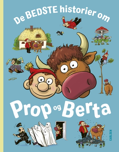 De bedste historier om Prop og Berta