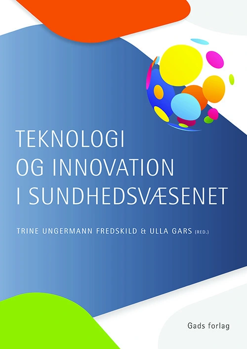 Billede af Teknologi og innovation i sundhedsvæsenet