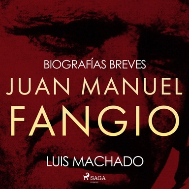 Biografías breves - Juan Manuel Fangio