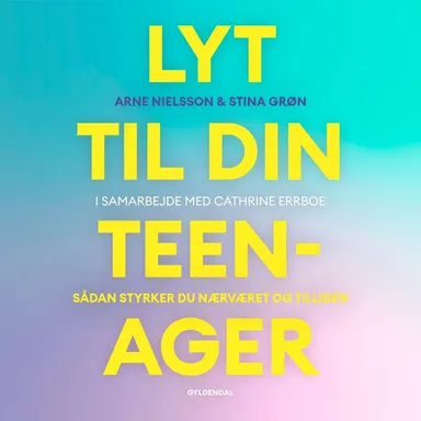 Lyt til din teenager