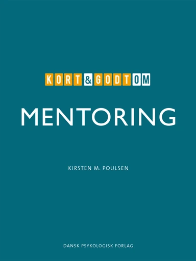 Kort & godt om MENTORING