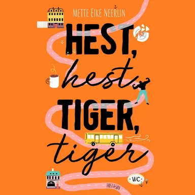 Hest, hest, tiger, tiger