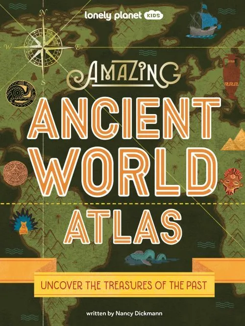 Billede af Amazing Ancient World Atlas: Uncover the Treasures of the Past