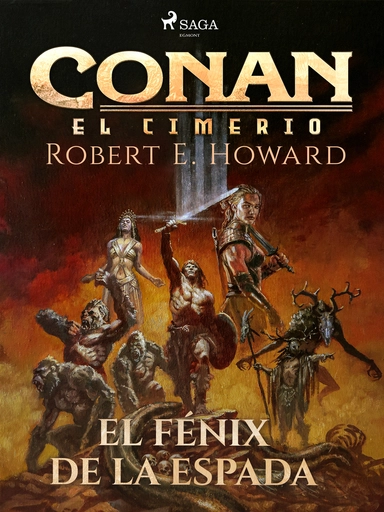Conan el cimerio - El fénix en la espada (Compilación)