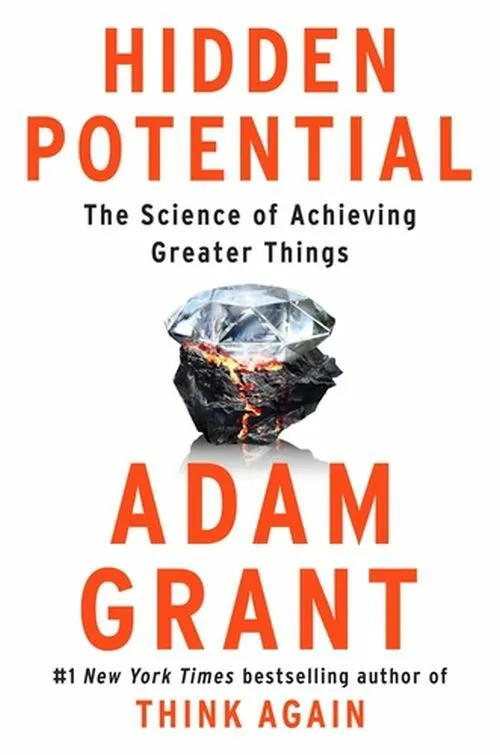 Billede af Hidden Potential The Science of Achieving Greater Things
