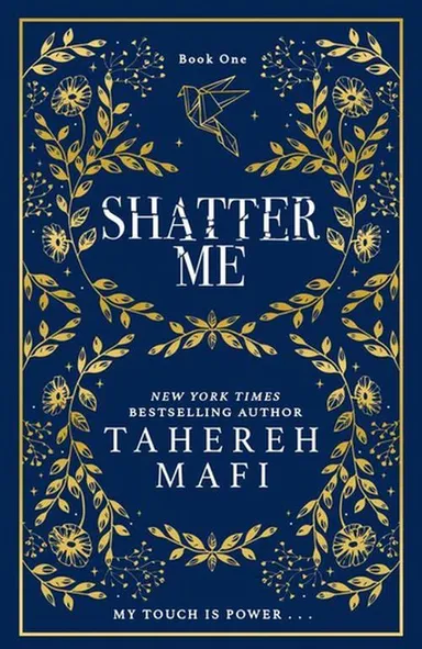 Shatter Me: Collector's edition