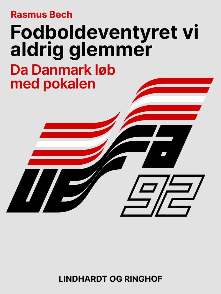Billede af Fodboldeventyret vi aldrig glemmer. Da Danmark løb med pokalen