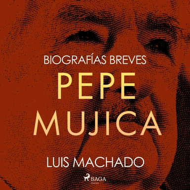 Biografías breves - Pepe Mujica