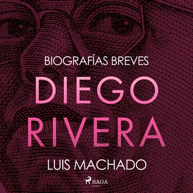 Biografías breves - Diego Rivera