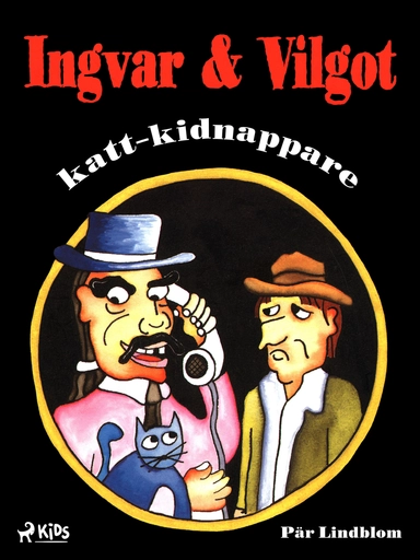 Ingvar & Vilgot, katt-kidnappare