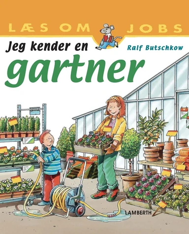 Jeg kender en gartner