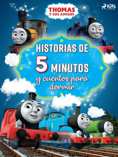 Thomas y sus amigos - Historias de 5 minutos y cuentos para dormir