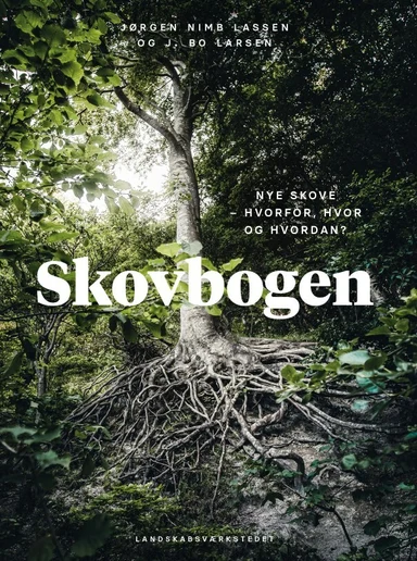 Skovbogen: Nye skove